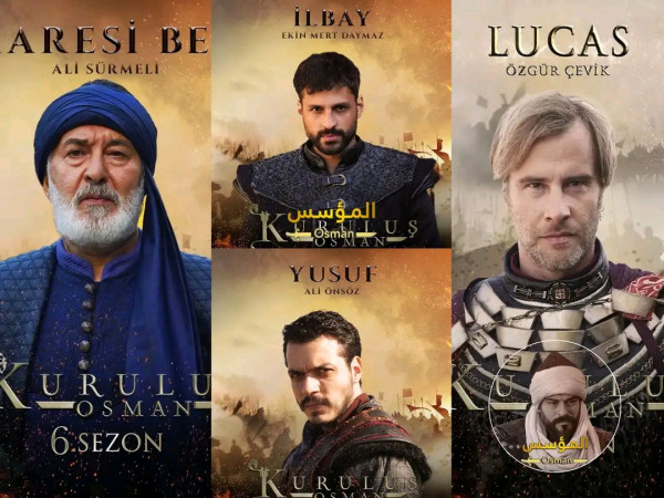 شخصيات مسلسل المؤسس عثمان الموسم السادس الجدد ابطال مسلسل عثمان